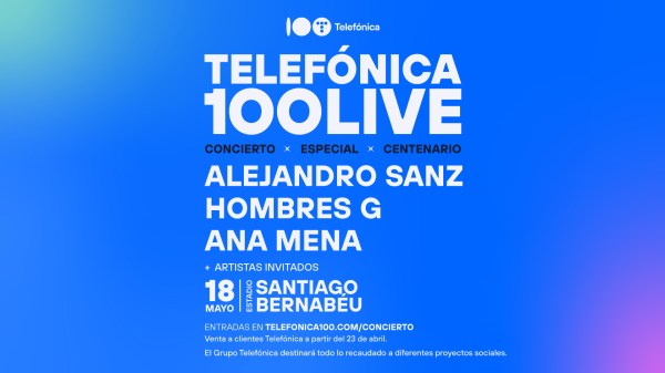 cartel del concierto Telefónica 100Live
